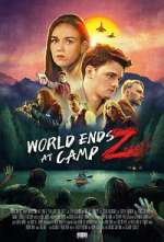 Watch World Ends at Camp Z Zmovies