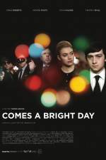 Watch Comes a Bright Day Zmovies