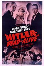 Watch Hitler--Dead or Alive Zmovies