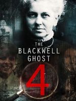 Watch The Blackwell Ghost 4 Zmovies
