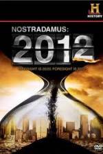 Watch History Channel - Nostradamus 2012 Zmovies