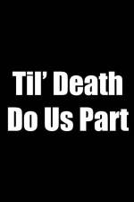 Watch Til Death Do Us Part Zmovies