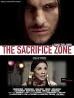 Watch The Sacrifice Zone (The Activist) Zmovies