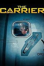 Watch The Carrier Zmovies