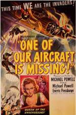 Watch One of Our Aircraft Is Missing Zmovies