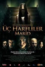 Watch 3 harfliler: Marid Zmovies