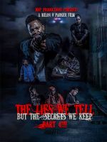 Watch The lies we tell but the secrets we keep part 4 Zmovies