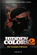 Watch Hidden Colors 2: The Triumph of Melanin Zmovies