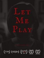 Watch Let Me Play (Short 2019) Zmovies