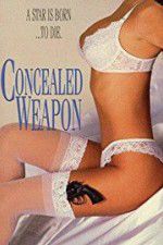 Watch Concealed Weapon Zmovies