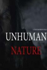 Watch Unhuman Nature Zmovies
