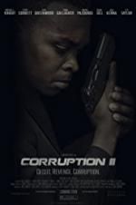 Watch Corruption II Zmovies