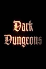 Watch Dark Dungeons Zmovies