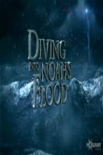 Watch National Geographic Diving into Noahs Flood Zmovies