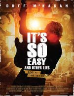 Watch It\'s So Easy and Other Lies Zmovies