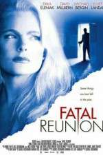 Watch Fatal Reunion Zmovies