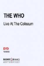 Watch The Who Live at the Coliseum Zmovies