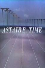 Watch Astaire Time Zmovies