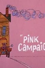 Watch Pink Campaign Zmovies