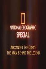 Watch National Geographic: Alexander The Great The Man and the Legend Zmovies