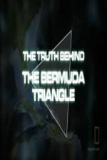 Watch National Geographic The Truth Behind the Bermuda Triangle Zmovies