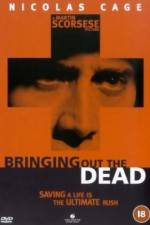 Watch Bringing Out the Dead Zmovies