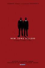 Watch New Town Killers Zmovies