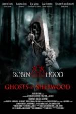 Watch Robin Hood Ghosts of Sherwood Zmovies