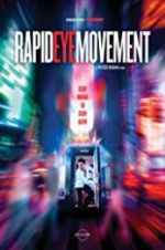 Watch Rapid Eye Movement Zmovies