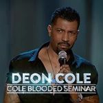 Watch Deon Cole: Cole Blooded Seminar Zmovies