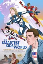 Watch The Smartest Kids in the World Zmovies