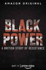 Watch Black Power: A British Story of Resistance Zmovies