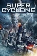 Watch Super Cyclone Zmovies