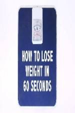 Watch How to Lose Weight in 60 Seconds Zmovies