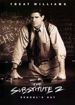 Watch The Substitute 2: School\'s Out Zmovies