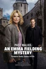 Watch Past Malice: An Emma Fielding Mystery Zmovies