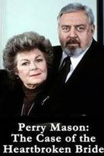 Watch Perry Mason: The Case of the Heartbroken Bride Zmovies