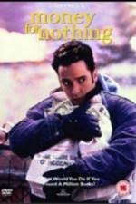 Watch Money for Nothing Zmovies