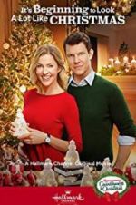 Watch It\'s Beginning to Look a Lot Like Christmas Zmovies