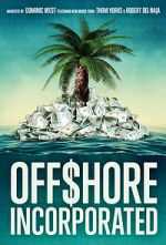Watch Offshore Incorporated Zmovies