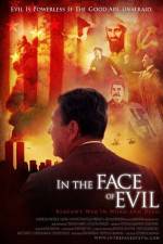 Watch In the Face of Evil Reagan's War in Word and Deed Zmovies