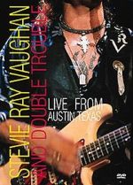 Watch Stevie Ray Vaughan & Double Trouble: Live from Austin, Texas Zmovies
