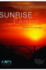 Watch Sunrise Earth Greatest Hits: East West Zmovies