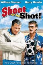 Watch Shoot or Be Shot Zmovies