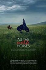 Watch All the Wild Horses Zmovies