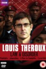 Watch Louis Theroux Law & Disorder Zmovies