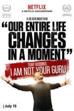 Watch Tony Robbins: I Am Not Your Guru Zmovies