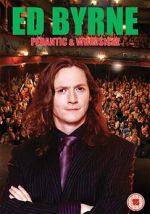 Watch Ed Byrne: Pedantic and Whimsical Zmovies