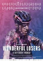 Watch Wonderful Losers: A Different World Zmovies