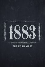 Watch 1883: The Road West (TV Special 2022) Zmovies
